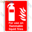 Picture of FOR USE ON FLAMMABLE LIQUID FIRES