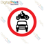 Picture of all motor vehicles prohibited